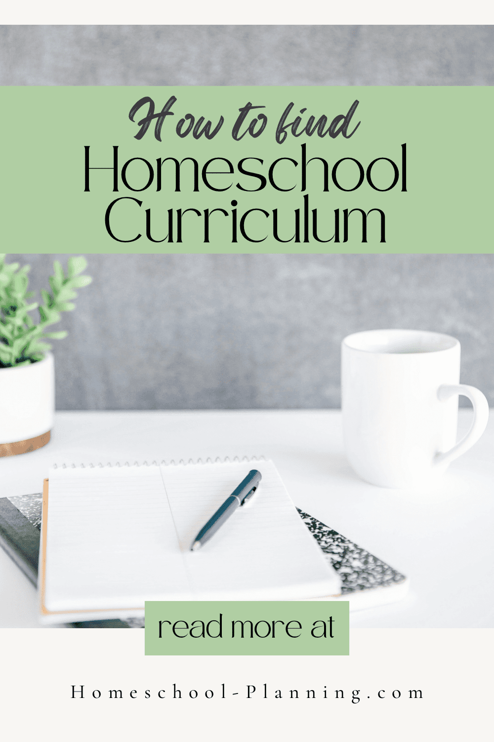 Where to Start When Looking for Homeschool Curriculum - Homeschool Planning