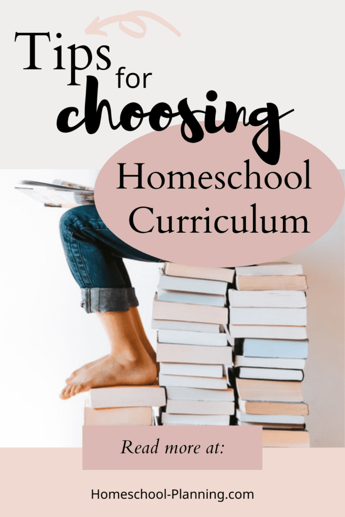 Tips for choosing homeschool curriculum
