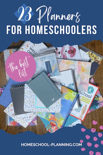 23 planners for homeschoolers pin