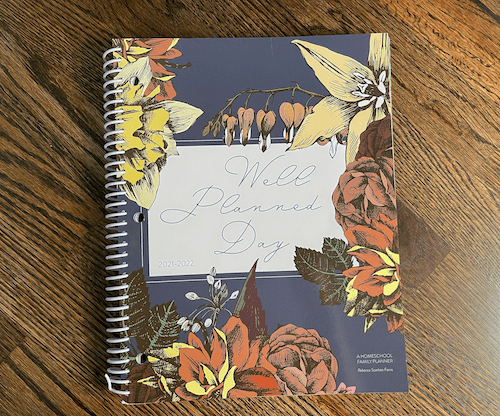 Well Planned Day Homeschool Planner
