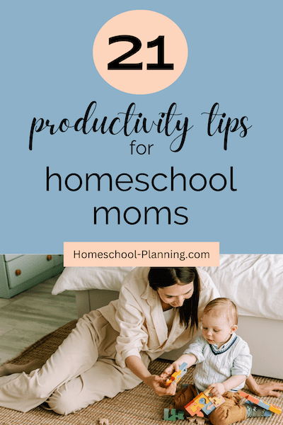 productivity tips for homeschool moms