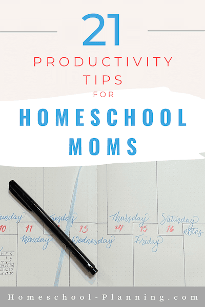 productivity tips for homeschool moms
