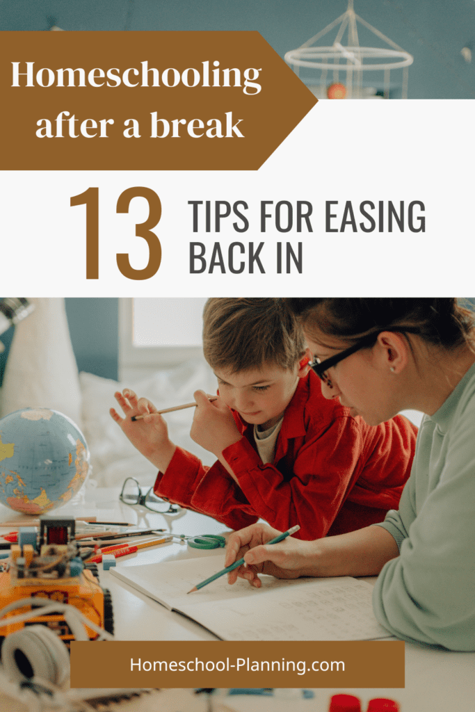 Homeschooling after a break: 13 tips for easing back in