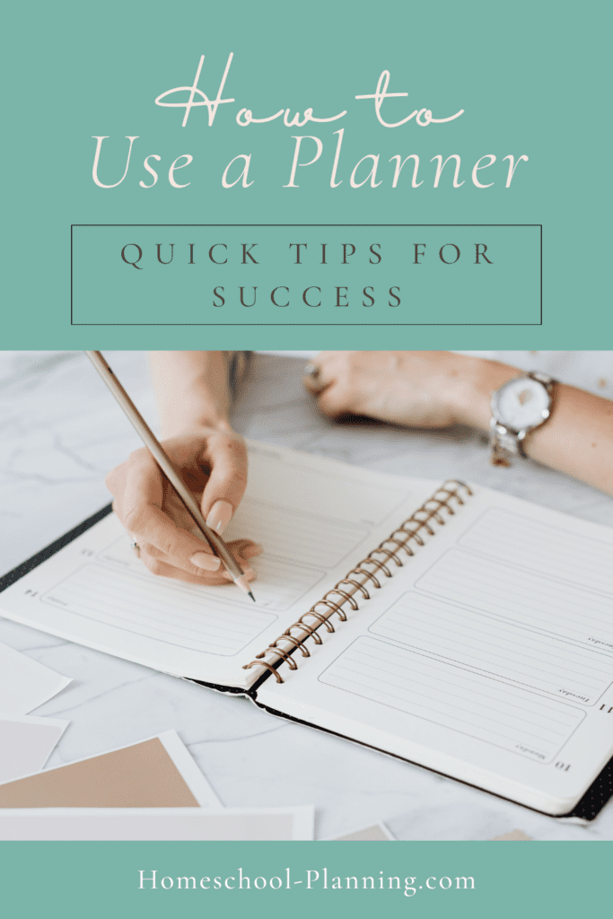 How to use a planner: quick planner tips pin image