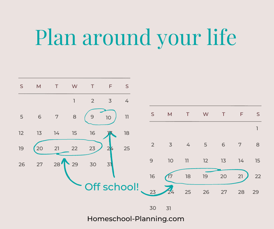 plan around your life. random days are circled on calendar, labeled off school!