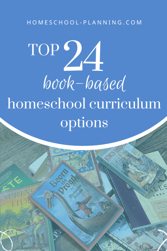 top 24 book-based homeschool curriculum pin