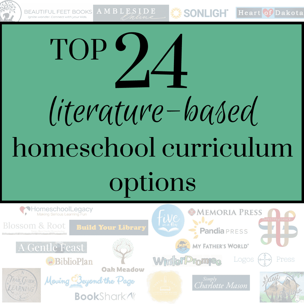 top 24 literature-based homeschool curriculum
