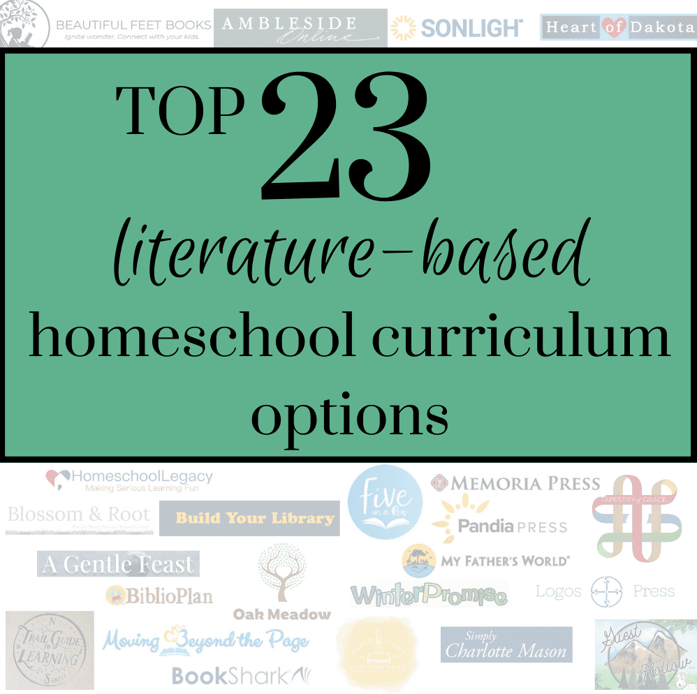top 23 literature-based homeschool curriculum options