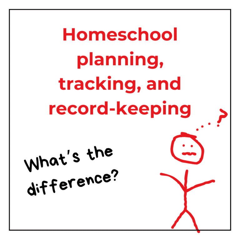 Homeschool planning, tracking, and record keeping - what's the difference? with confused stick figure