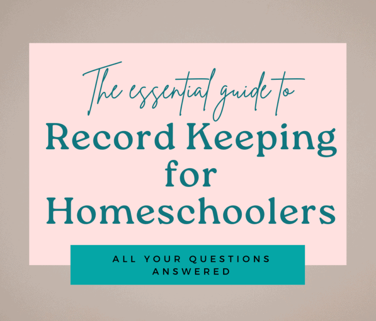 THe essential guide to record keeping for homeschoolers