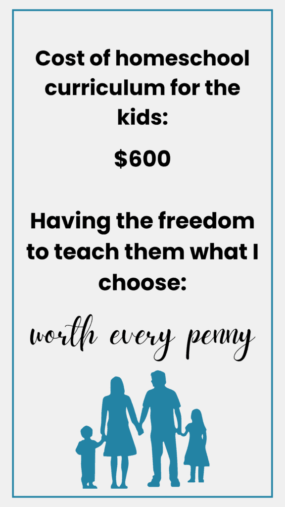 Cost of homeschool curriculum: $600 Having the freedom to teach what I choose: worth every penny. Pin image with family outline