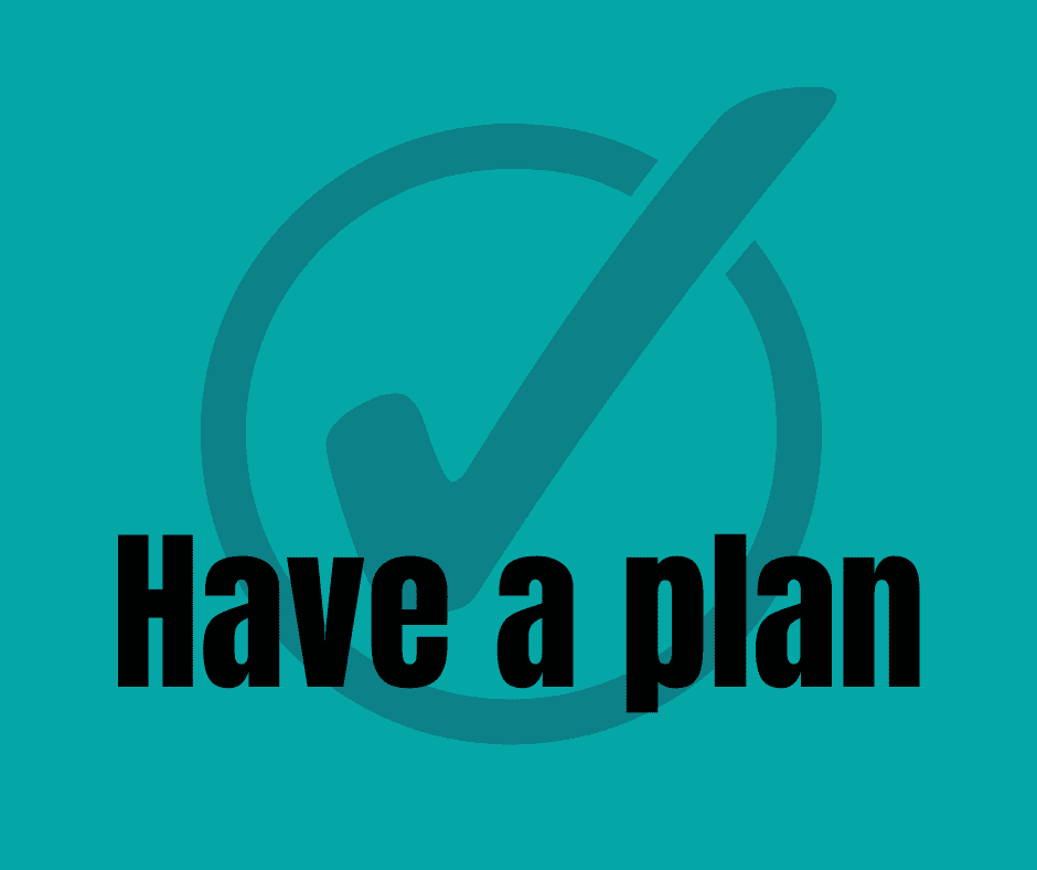 have a plan - with checkmark