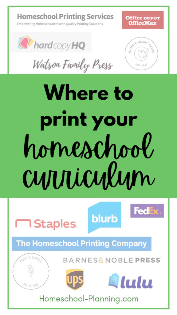 Where to print your homeschool curriculum. Homeschool printing company list. pin image with logos