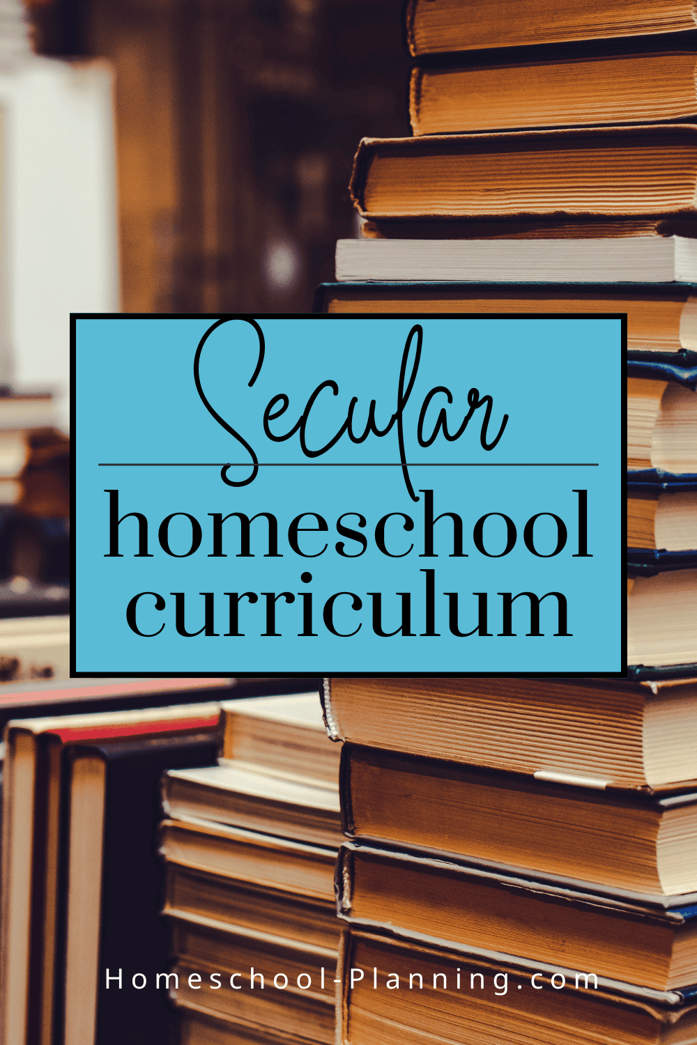 Big List of Secular Homeschool Curriculum Programs by Category ...