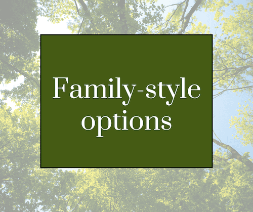 family-style options