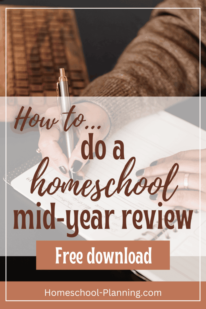 How to do a homeschool mid-year review - free download - pin image