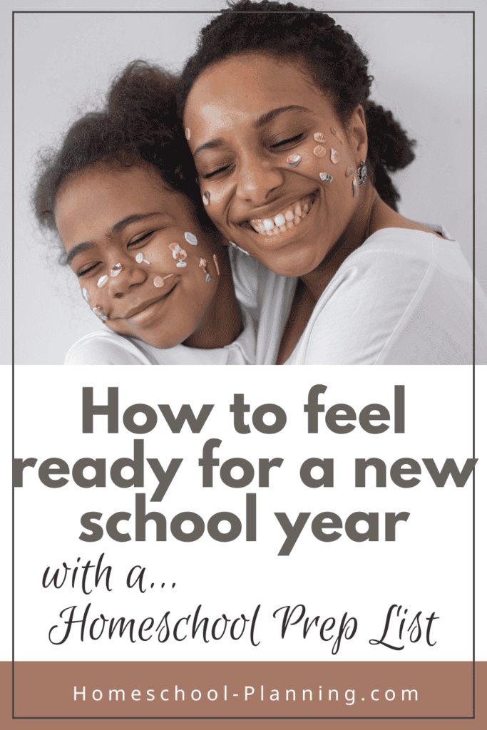Homeschool prep list. Steps to feel ready for a new school year. pin image