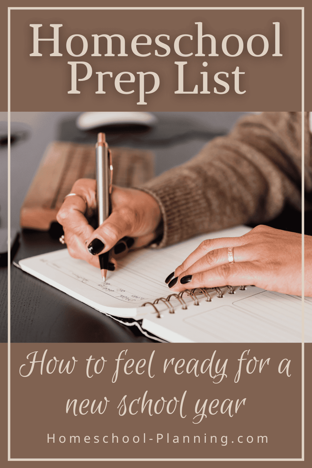 Homeschool prep list. How to feel ready for a new school year. pin image